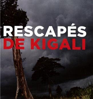 Rescapés de Kigali
