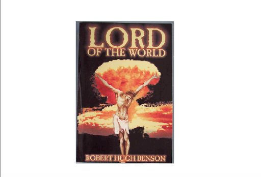 Cover Lord of the World &#8211; Robert Hugh Benson