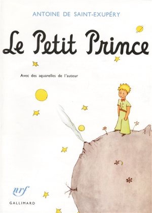 Le Petit Prince, d'Antoine de Saint-Exupéry