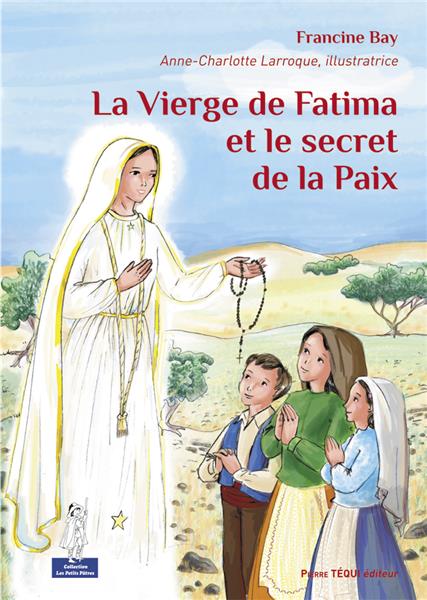 Des livres pour faire découvrir Fatima à vos enfants