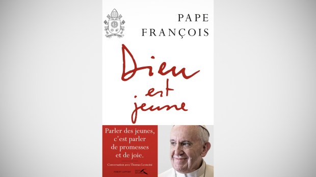 POPE FRANCIS NEW BOOK GOD IS YOUNG