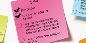 La “to do list” pour devenir saint