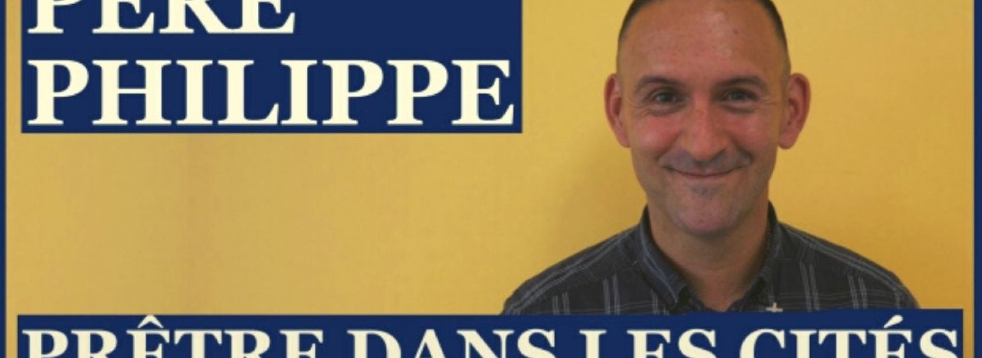 Père Philippe - cités