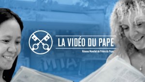 Video du pape octobre