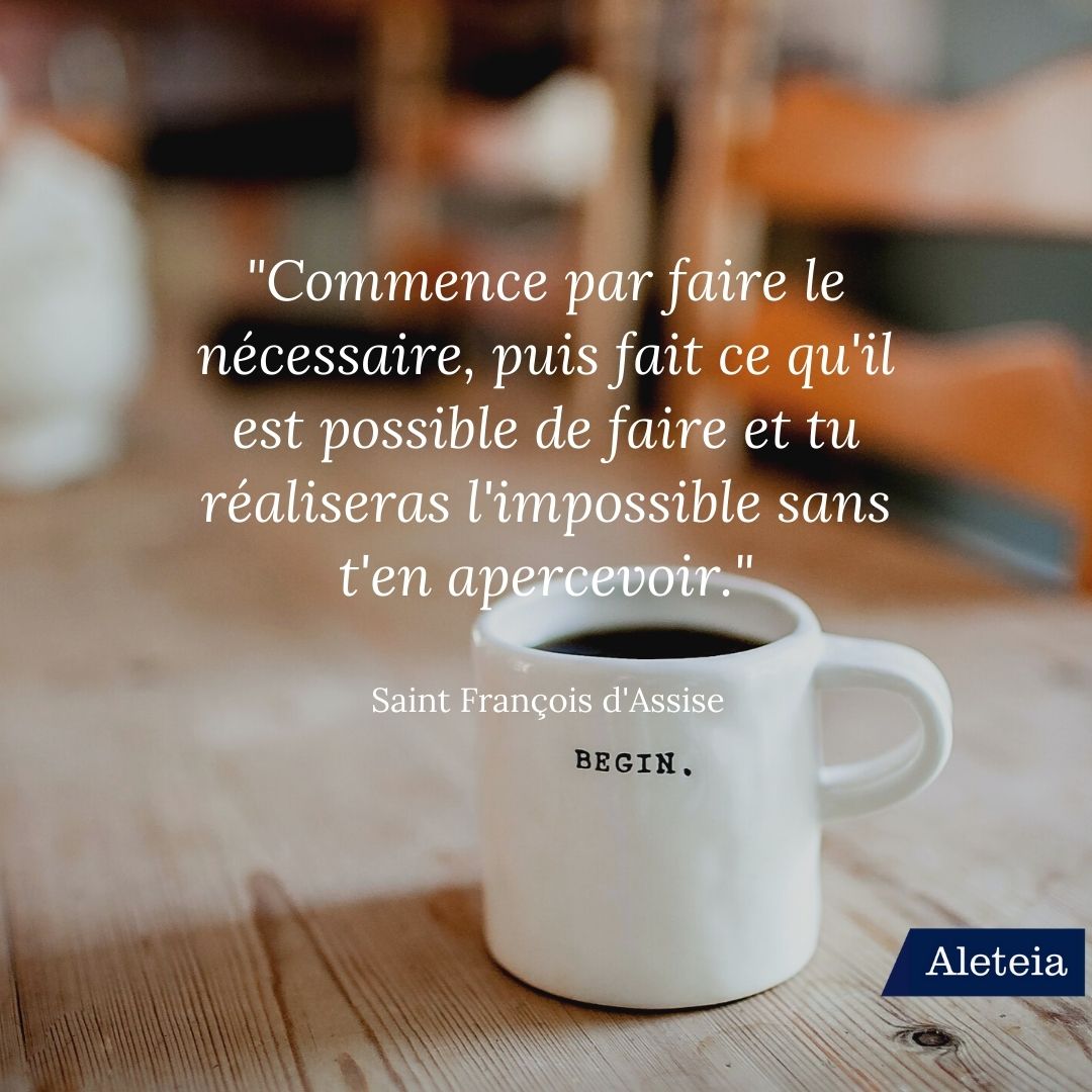 {"rendered":"Les citations des saints pour bien commencer la journ\u00e9e"}