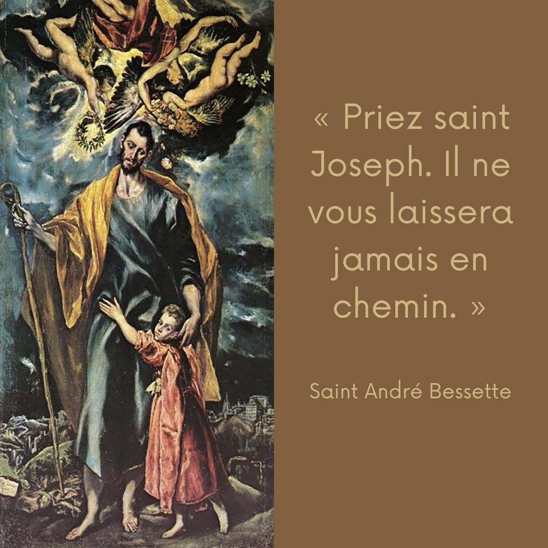 Ces paroles de saint André Bessette qui invitent à s&rsquo;en remettre à saint Joseph
