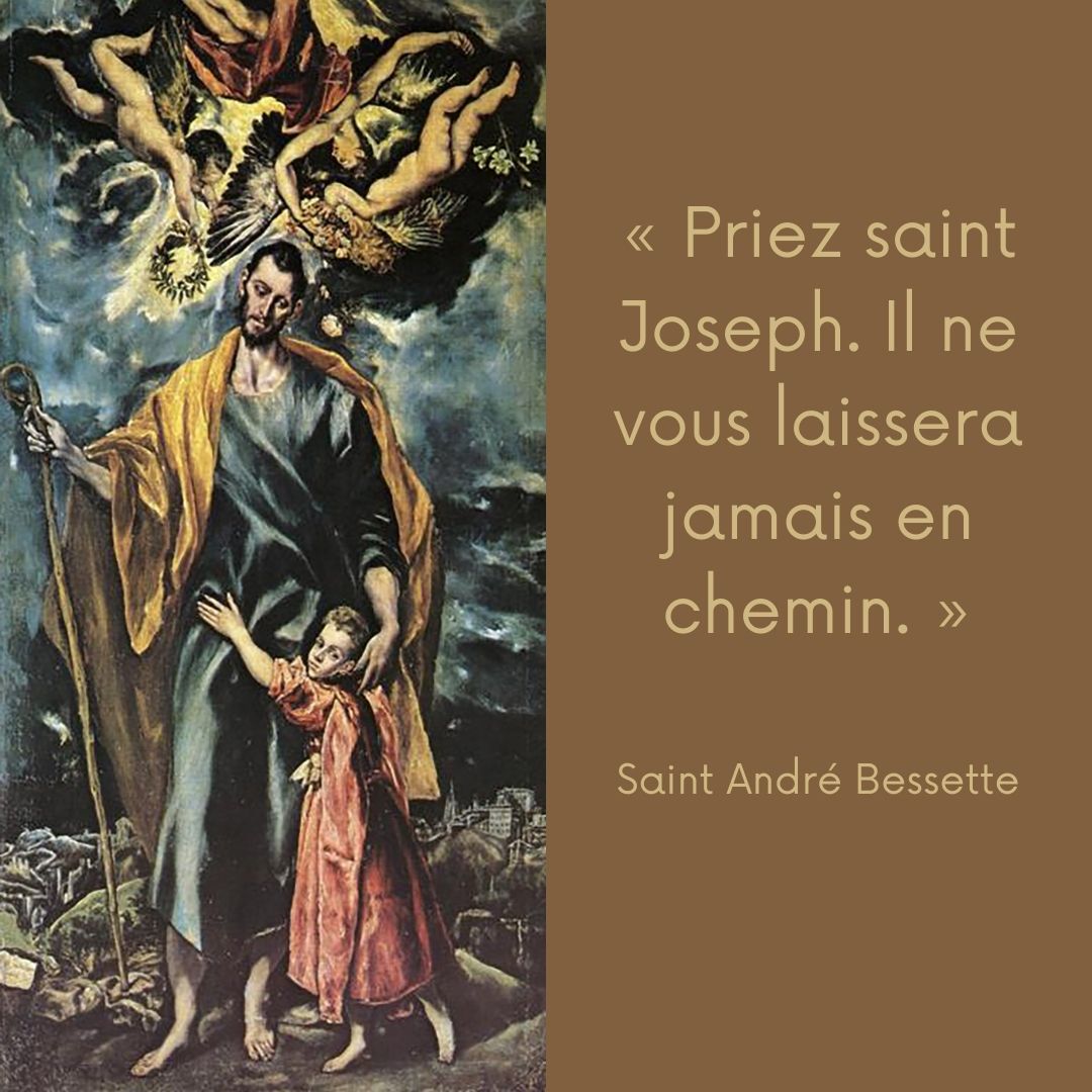 Ces paroles de saint André Bessette qui invitent à s’en remettre à saint Joseph