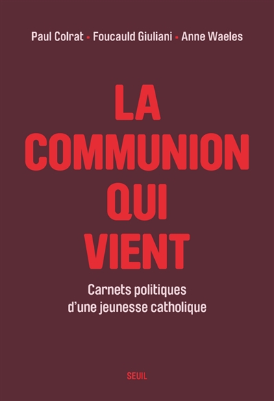 LA COMMUNION QUI VIENT