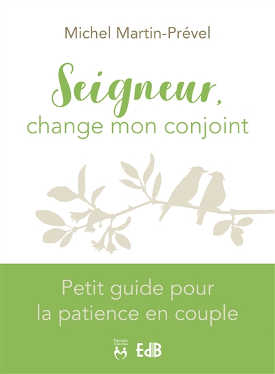 Seigneur-change-mon-conjoint.jpg