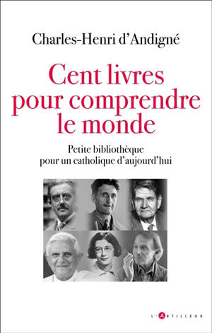 CENT-LIVRES-POUR-COMPRENDRE-LE-MONDE-ARTILLEUR-LIVRE.jpg