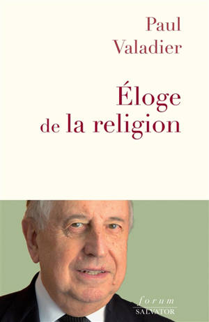 ELOGE-DE-LA-RELIGION-PAUL-VALADIER-SALVATOR.jpg