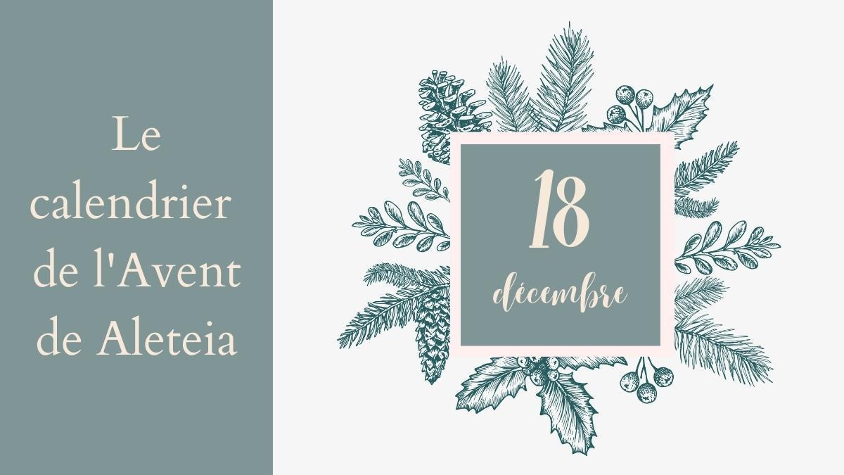 La prière du quatrième dimanche de l'Avent en cadeau ce 18 décembre