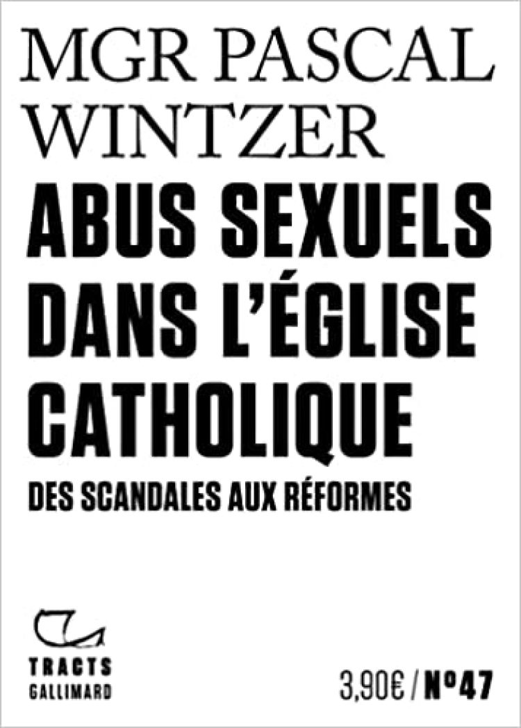 ABUS SEXUELS DANS L'EGLISE CATHOLIQUE : DES SCANDALES AUX RÉFORMES