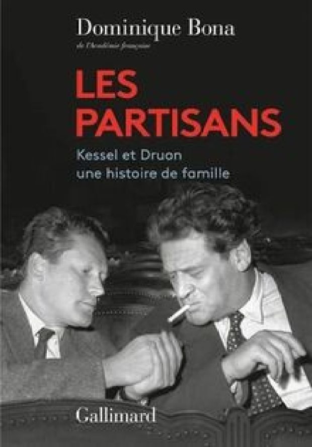LES PARTISANS : KESSEL ET DRUON, UNE HISTOIRE DE FAMILLE