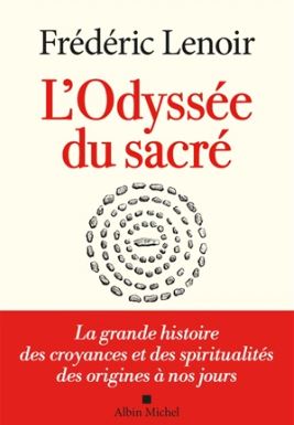 ODYSSEE-DU-SACRE-FREDERIC-LENOIR-ALBIN-MICHEL