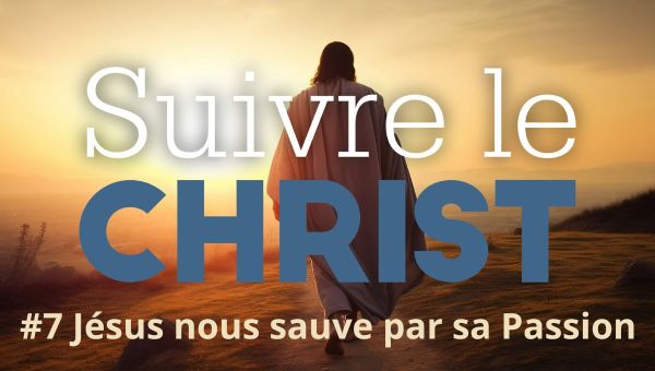 suivre le christ