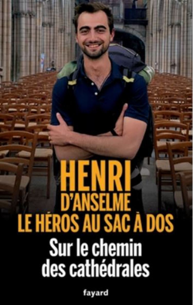 sur-le-chemin-des-cathedrales-livre-henri-d-anselme-fayard