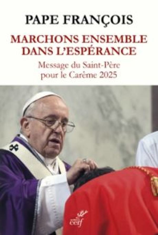 MARCHONS-ENSEMBLE-DANS-L-ESPERANCE-PAPE-FRANCOIS-LIVRE-LA-PROCURE-CERF