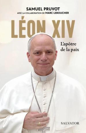 LEON-XIV-SAMUEL-PRUVOT-LIVRE-SALVATOR