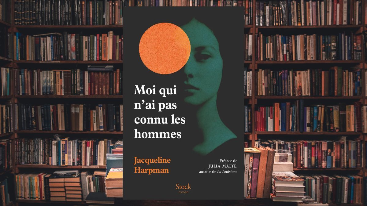 Moi qui n’ai pas connu les hommes