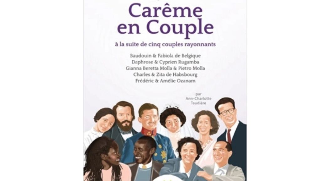 carême en couple à la suite de cinq couples rayonnants