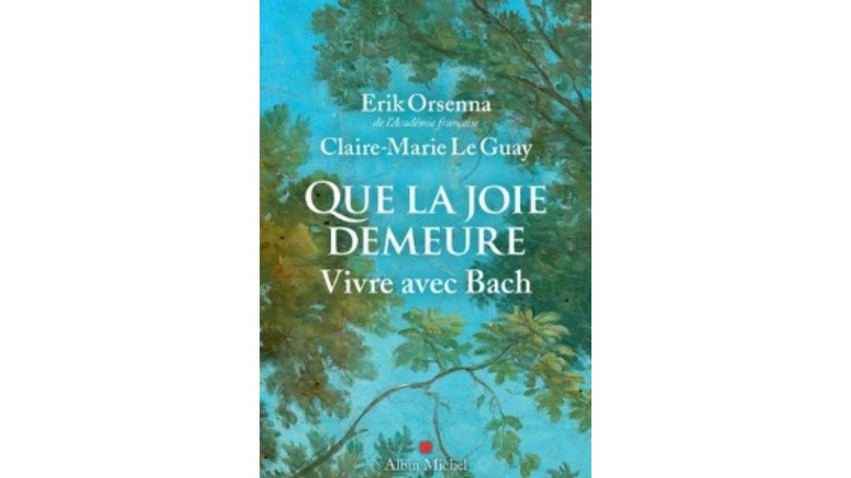 ERIK-ORSENNA-QUE-LA-JOIE-DEMEURE-ALBIN-MICHEL