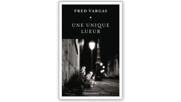 une-unique-lueur-fred-vargas-flammarion-livre